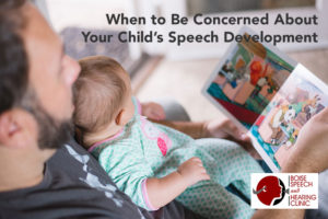 When to Be Concerned About Your Child’s Speech Development