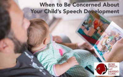 When to Be Concerned About Your Child’s Speech Development